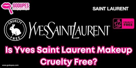 is yves saint laurent makeup cruelty free